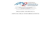 DIALISI ALBENGA OPUSCOLO INFORMATIVO - asl2. · PDF fileOpuscolo informativo S.S.D. Dialisi Albenga Pagina 12 Gli accessi vascolari Per poter effettuare un trattamento emodialitico