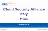 Cloud Security Alliance Italy · Definisce le buone pratiche per la sicurezza della nuova IT ... Prof. Fabrizio Baiardi, Presidente del corso di laurea magistrale in sicurezza informatica,