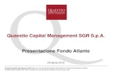 Quaestio Capital Management SGR S.p.A. Presentazione Fondo … · • Investitori*: 67 Istituzioni italiane ed estere, che includono banche, società di assicurazioni, Fondazioni