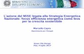 L’azione del MiSE legata alla Strategia Energetica ...greencityenergy.it/pisa/files/3_Marcello_Capra.pdf · un’opportunità per la riqualifiazione del par o immoiliare della PA;