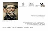 Alcune opere di Charles Dickens alla biblioteca Lamebadigit.comune.bologna.it/ibb/Lame/BibliografieADULTI/Dickens... · è una raccolta di racconti fantastici senza le ambientazioni