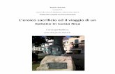 L’eroico sacrificio ed il viaggio di un italiano in Costa Rica · Mappa concettuale con collegamenti ... Lasciò sangue e carne in tutte ...