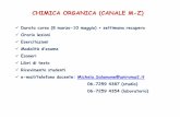 CHIMICA ORGANICA (CANALE M-Z) - uniroma2.it · Numero di Massa (A): somma del numero di protoni e neutroni nel nucleo ... 98.89% di 12C e l’1.11% di 13C) Come si distribuiscono