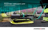 MACHINES PIASTRE VIBRANTI APF - ammann-group.com · vibrazioni, per le piastre vibranti APF Ammann offre una staffa di guida che riduce ulteriormente i valori di vibrazione su braccio