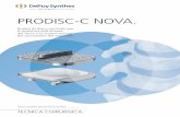 PRODISC-C NOVA. - Mobile/Synthes International...  â€“ Assicurarsi di aver rimosso il tessuto cartilagineo