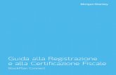 Guida alla Registrazione e alla Certificazione Fiscale · aggiuntive quando completate un'operazione. Fase 4. Conferma Congratulazioni! Avete completato il processo di registrazione.