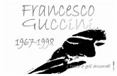 Francesco Guccini 1967 - 1998 - zonasismica.net · accordi, mettendo ciò a disposizione di tutti sul web. Suggerimenti, consigli, aggiunte, segnalazioni di errori, contributi, nuovi
