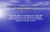 Sistemi Energetici 2010-2011 Prof. Massardo - TPG · Parte delle slides qui riportate sono tratte dalle ... dell’Università di Firenze che ne ha gentilmente concesso l’uso per