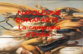 NAPOLEONE BONAPARTE- La campagna · nacquero la Repubblica Romana (al posto dello stato pontificio) e la Repubblica Partenopea (al posto del borbonico Regno di Napoli). EFFETTI DELLA