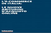L’E-COMMERCE IN ITALIA: LE NUOVE … consumatore su quattro usa dispositivi mobili per lo shopping online ..... 10 PayPal e Bartolini, metodo di pagamento e corriere preferiti in