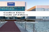 Codice Etico Code of Ethics - TEXA etico_ITA_ENG_agosto2017.pdf · 4 Codice Etico 1. PREMESSA Il presente Codice Etico raccoglie i principi e i valori che caratterizzano la cultura