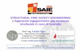 STRUCTURAL FIRE SAFETY ENGINEERING L’Approccio ... sba/sala A... · L’Approccio ingegneristico alla sicurezza ... Eurocodice 3 –Progettazione delle strutture di acciaio–Parte