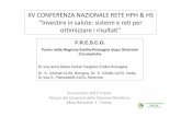 XV CONFERENZA NAZIONALE RETE HPH & HS “Investire in ... · Secondo i dati PASSI 2007-11 in Emilia-Romagna il 4,7% degli ... • del protocollo operativo ... dei pazienti dimessi