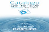 Catalogo generale - doseuro.com · Pompe dosatrici a membrana idraulica singola L’uso delle pompe dosatrici a membrana idraulica è appropriato nel caso in cui il liquido pompato