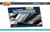 LIBRO + CD - play-music.com · in modo da sviluppare l’espressività ed acquisire una tecnica di base essenziale per suonare meglio i brani successivi. Il secondo capitolo è più