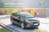 Opel Zafira Tourer Manuale di uso e manutenzione 3 Dati tecnici del veicolo Scriva i dati della sua auto nella pa‐ gina precedente, in modo da averli sempre a portata di mano. Questa