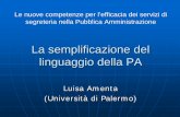 Luisa Amenta (Università à di Palermo) · Testo regolativo: ha lo scopo di fornire ... Il testo informativo è orientato sul contesto e deve contenere una serie di dati che rendano