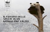 IL FUTURO DELLE SPECIE IN UN MONDO PIU' CALDOassets.wwfit.panda.org/downloads/WWF_-_Wildlife_in_a_Warming_World... · emissioni di anidrite carbonica necessaria ad evitare cambiamenti