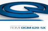 CENTRI DI LAVORO VERTICALI - 5 ASSI ROMI DCM 620-5X · Programmazione conversazionale grazie al ProgramGUIDE Il ProgramGUIDE, di cui dispone il CNC Siemens Sinumerik 840D, facilita