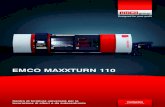 EMCO MAXXTURN 110 · Programmazione conversazionale Shopturn, RJ 45 e presa 230 Volt sul lato sono incluse nella fornitura standard. Il pannello del controllo è equipaggiato con