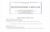 INTRODUZIONE A MATLAB - home page | DEIgianni/elab_dati/intro_matlab.pdf · 1 Università degli Studi di Padova - Facoltà di Ingegneria A.A. 2006-2007 INTRODUZIONE A MATLAB Prof.