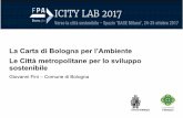La Carta di Bologna per l’Ambiente Le Città metropolitane per lo ...forges.forumpa.it/assets/Speeches/22448/co_14_fini.pdf · La “Carta di Bologna per l’Ambiente. Le città