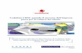 Vodafone CRM: quando il successo dell’impresa passa per la ...teca.elis.org/7193/BestPracticeVodafone-CRM.pdf · PDF filecommissario dell’Antitrust, verso un mercato destinato
