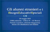 29 maggio 2015 USRLombardia – Ufficio IV – AT Brescia ... · L’immigrazione, «finisce per essere uno specchio» del malfunzionamento della scuola italiana, mettendo in luce