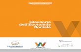 Glossario dell’Economia Sociale - Nonprofit Blog di ...elenazanella.it/.../uploads/2014/09/glossario-economia-sociale.pdf · Responsabilità sociale di impresa Social Business Social