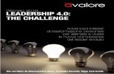Gennaio 2019 LEADERSHIP 4.0: THE CHALLENGEavalore.it/wp-content/uploads/2018/09/avaloreLeadership4... · 2018-09-24 · L’obiettivo è di fornire strumenti pratici per ... Il Master