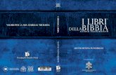I LIBRI VALORI PER LA MIA FAMIGLIA VIRTUOSA DELLA Bibbia sample.pdf · Tutti i diritti riservati in tutto il mondo. ... La sua sede principale è nell’Arcidiocesi di Tegucigalpa,