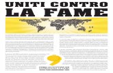 UNITI CONTRO LA FAME - Home | Food and Agriculture ... · internazionale tenutasi nella Sede centrale della FAO a giugno 2010. ... persone sottonutrite di tutto il mondo. ... messo