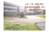 I.C. “A. VOLTA” Via Botticelli, 31 04100 Latina · microclima ((f )definizione) Il termine microclima definisce le condizioni termofisiche di un ambiente confinato, in contrapposizione