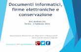 Documenti informatici, firme elettroniche e conservazioneacadis.csto.it/wp-content/uploads/2016/02/Torino 2 febbraio 2016.pdf · Fatturazione Elettronica e Conservazione Documenti