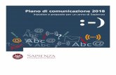 Piano di comunicazione 2018 - Sapienza Università di Roma · p) Media relations e comunicazione scientifica 3. Perseguire uno sviluppo socialmente responsabile comunicazione e della