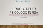 Il ruolo dello spicologo in rsacosips.it/.../2018/06/il-ruolo-dello-psicologo-in-rsa.pdfIL RUOLO DELLO PSICOLOGO IN RSA DOTT.SSA VALENTINA PAVINO Psicologa/ Psicoterapeuta Cognitivo-Comportamentale