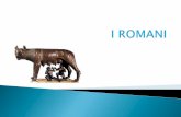I ROMANI - sfogliami.it ROMANI_.pdf · Anziani detta Senato. Ecco i sovrani più importanti: ROMOLO Fondò la città di Roma e fu primo re. ... COME VESTIVANO I ROMANI 3 . Gli uomini