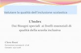 Valutare la qualità dell’inclusione scolastica L’Indexneoassunti.usrtoscana.it/gris01200q/wp-content/uploads/sites/7/... · LIndex per linclusione è uno strumento che raccoglie