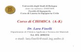 Corso di CHIMICA (A -K)larafinelli.people.ing.unibo.it/Lucidi 2008-2009/presentazione... · •R.A. Michelin, M. Mozzon, A. Munari - Test ed Esercizi di Chimica-CEDAM, Padova, IV