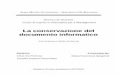 La conservazione del documento informatico · 2014-03-07 · Introduzione | 1 Introduzione Fino a qualche anno fa, la conversione di documenti cartacei in documenti digitali appariva
