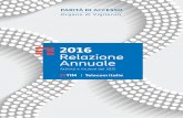 2016 Relazione Annualeorganodivigilanza.gruppotim.it/sites/default/files/pdf/...6 Relazione annuale 2016 di assicurare adeguati standard qualitativi di tutela della parità di accesso.