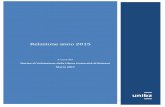 Relazione anno 2015 - Free University of Bozen … Presidente del Nucleo di Valutazione Paolo Carbone Nota tecnica: la presente Relazione annuale include valutazioni che, benché riferite