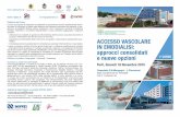 ACCESSO VASCOLARE IN EMODIALISI: approcci consolidati e .Silvia Mambelli - Direttore Dir.ne Infermieristica