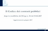 Il Codice dei contratti pubblici - liceoclassicope.gov.it BRAGAGNI... · Il Codice dei contratti pubblici dopo le modifiche del D.Lgs n. 56 del 19.04.2017 Aggiornamento giugno 2017.