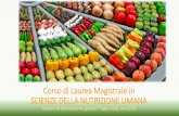 Corso di Laurea Magistrale in SCIENZE DELLA NUTRIZIONE …n71.corsidistudio.unina.it/wp-content/uploads/sites/31/2015/06/... · • Attività di consulenza nel settore dell'alimentazione