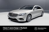 Classe S passo lungo e Maybach Mercedes-Benz · I dati riportati non si riferiscono a un'unica vettura e non fanno parte dell ... alle spazzole del tergicristallo per poi ... posteriore