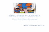 CPIA VIBO VALENTIA - Centro Provinciale per l'Istruzione ... · rete con le istituzioni scolastiche della provincia che realizzano i percorsi di II livello e con le ... di relazione