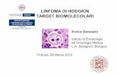 LINFOMA DI HODGKIN TARGET BIOMOLECOLARIsiesonline.it/sieswp/wp-content/uploads/2013/04/pdf3.pdf · LINFOMA DI HODGKIN TARGET BIOMOLECOLARI Enrico Derenzini Istituto di Ematologia