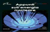 Appunti sull’energia nucleare - unige.it · sull’energia nucleare Gennaio 2009. 2 Ufficio comunicazione Piazza dei Caprettari, 70 00186 Roma tel. +39 066868162 fax +39 0668307944