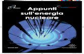 Appunti sull’energia nucleare - home.infn.ithome.infn.it/.../brochure/brochure_energia_nucleare.pdf · Appunti sull'energia nucleare gen09 +MARGINI.indd 3 30/01/2009 12.10.52. 4